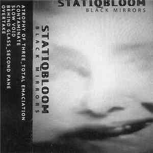 Statiqbloom - Black Mirrors