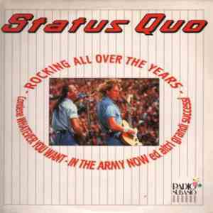 Status Quo - Rocking All Over The Years