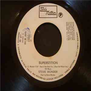 Stevie Wonder / Maria Monti - Superstition / L' Armatura