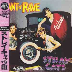 Stray Cats - Rant N' Rave