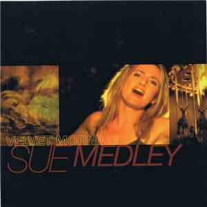 Sue Medley - Velvet Morning