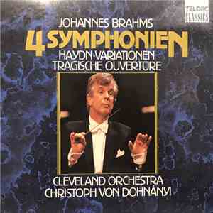 The Cleveland Orchestra, Christoph von Dohnányi - Johannes Brahms 4 Symphonien
