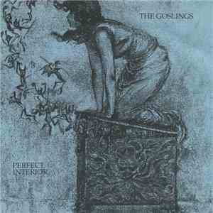 The Goslings - Perfect Interior