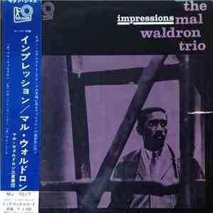 The Mal Waldron Trio - Impressions