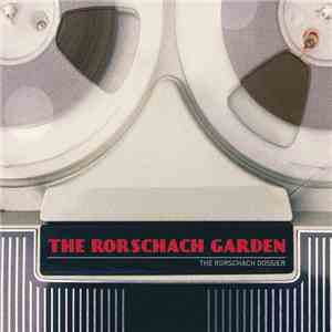 The Rorschach Garden - The Rorschach Dossier
