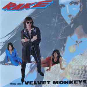 The Velvet Monkeys - Rake