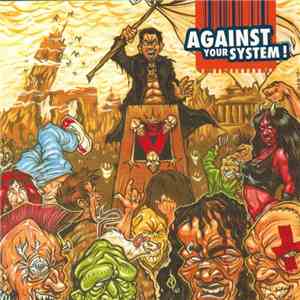 Various - Against Your System !