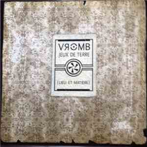 Vromb - Jeux De Terre
