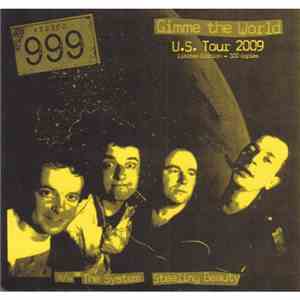 999 - Gimme The World