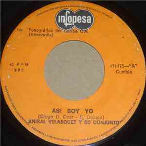 Aníbal Velásquez Y Su Conjunto - Asi Soy Yo