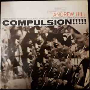 Andrew Hill - Compulsion