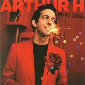 Arthur H - Piano Solo.