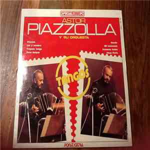 Astor Piazzolla - Astor Piazzolla Y Su Orquesta