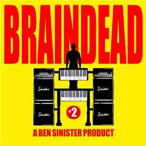 Ben Sinister - Braindead (#2)
