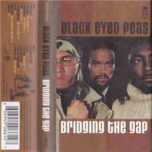 Black Eyed Peas - Bridging The Gap