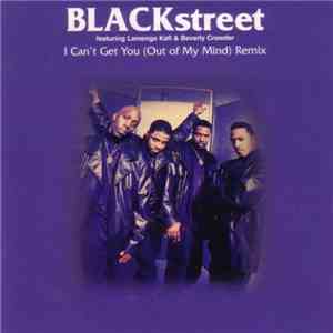Blackstreet - I Can't Get You (Out Of My Mind) Remix