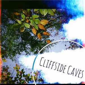 Cliffside Caves - Cliffside Caves