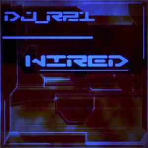 DJ_R21 - Wired