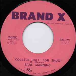 Earl Manning - Collect Call For Shug