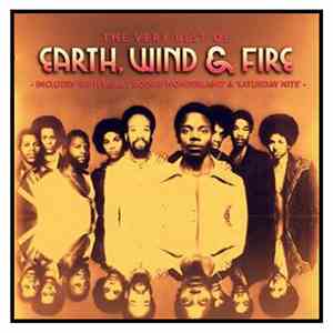 Earth, Wind & Fire - The Very Best Of Earth, Wind & Fire