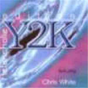 edition Y2K featuring Chris White - Melancholie