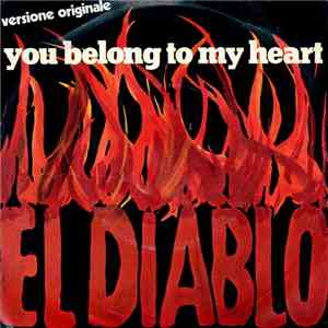 El Diablo  - You Belong To My Heart
