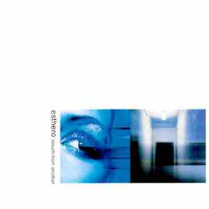Esthero - Breath From Another