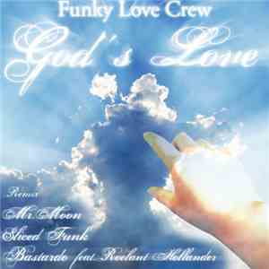 Funky Love Crew - God's Love