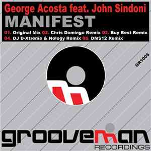 George Acosta Feat. John Sindoni - Manifest