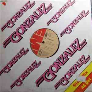 Gonzalez - Ain't No Way To Treat A Lady