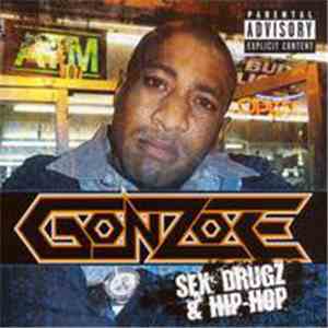 Gonzoe - Sex, Drugz & Hip-Hop
