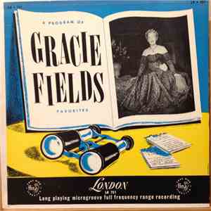 Gracie Fields - A Program Of Gracie Fields Favorites