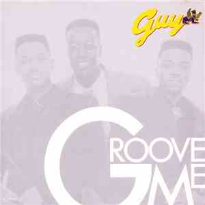 Guy - Groove Me (Extended Version)