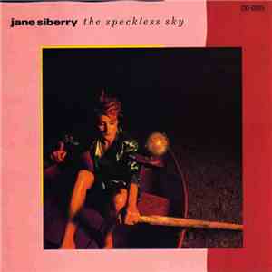 Jane Siberry - The Speckless Sky