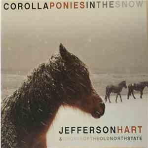 Jefferson Hart & Ghosts Of The Old North State - Corolla Ponies In The Snow