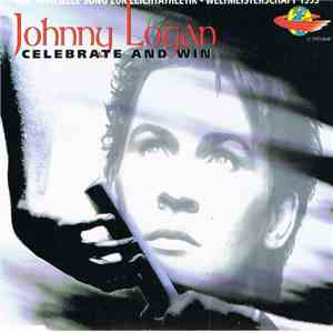 Johnny Logan - Celebrate And Win