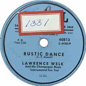 Lawrence Welk And His Champagne Music - Rustic Dance / Cocoanut Grove