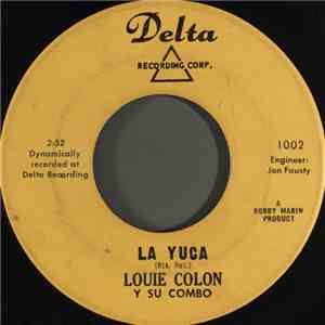 Louie Colon Y Su Combo - La Yuca