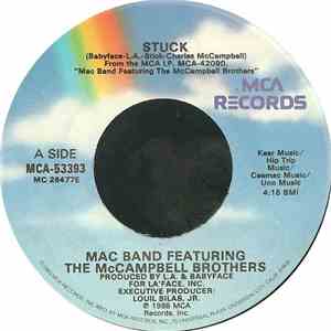 Mac Band Featuring The McCampbell Brothers - Stuck