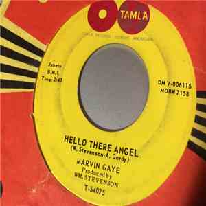 Marvin Gaye - Hello There Angel / Hitch Hike