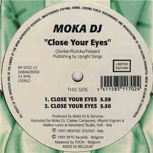 Moka DJ - Close Your Eyes