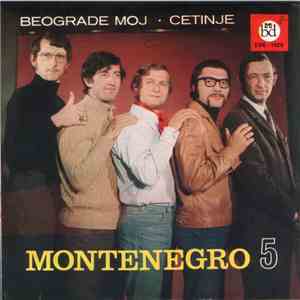 Montenegro 5 - Beograde Moj