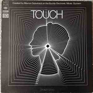 Morton Subotnick - Touch