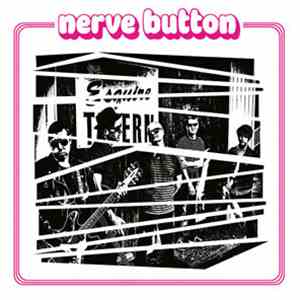 Nerve Button - Nerve Button