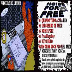 Noiseforfree - Primeiro do ultimo