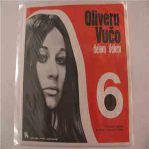 Olivera Vučo - Đelem, Đelem