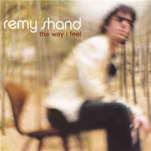 Remy Shand - The Way I Feel