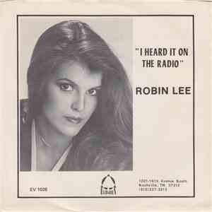 Robin Lee - I Heard It On The Radio / Angel In Your Arms