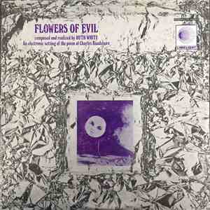 Ruth White - Flowers Of Evil
