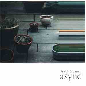 Ryuichi Sakamoto - Async